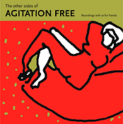 The other sides of Agitation Free