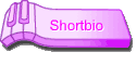Shortbio